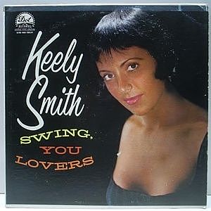 KEELY SMITH / Swing, You Lovers (LP) / Dot | WAXPEND RECORDS