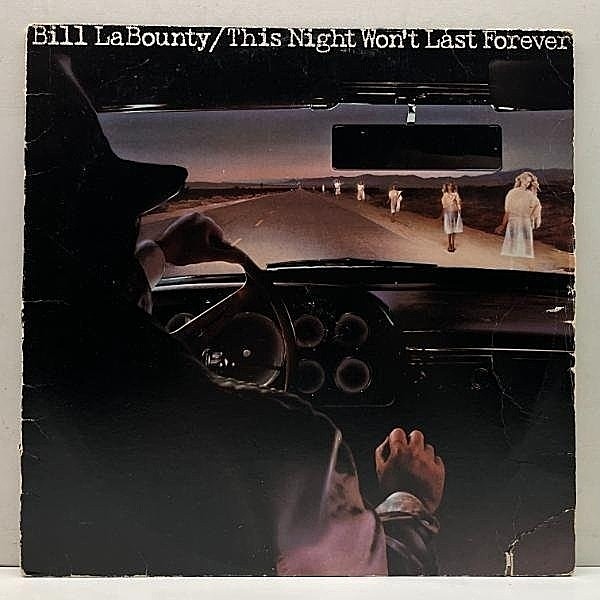 レコードメイン画像：良好盤!! 初版ボーダー USオリジナル BILL LaBOUNTY This Night Won't Last Forever ('78 Warner) 最高のAORアルバム ビル・ラバウンティ