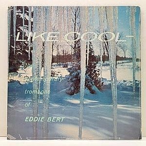 レコード画像：EDDIE BERT / Like Cool