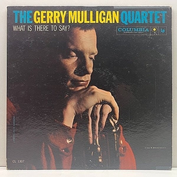 レコードメイン画像：レア!極美盤! MONO 6eye 深溝 USオリジナル【ART FARMERとの2ホーン】GERRY MULLIGAN What Is There To Say? ('59 Columbia) Dave Bailey