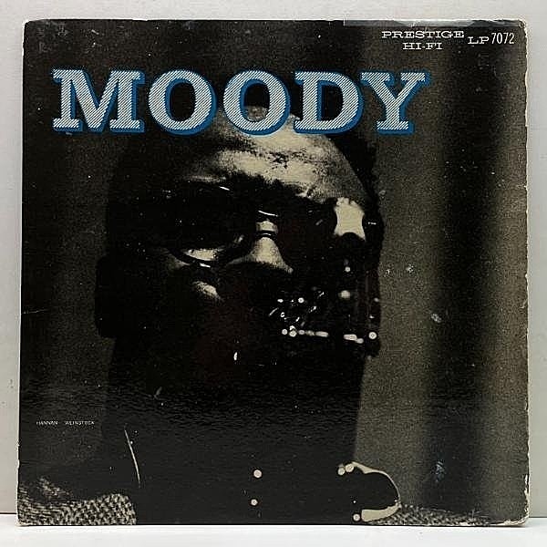 レコードメイン画像：良再生!! MONO 深溝 手書きRVG NJ黄ラベ JAMES MOODY And His Band (Prestige 7072) arr. QUINCY JONES w/ Dave Burns 初期の傑作アルバム