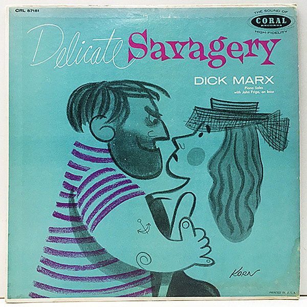 レコードメイン画像：良好!音抜群! FLAT, MONO 深溝 USオリジナル DICK MARX / JOHN FRIGO Delicate Savagery ('57 Coral CRL 57151) ピアノトリオ・マイナー盤