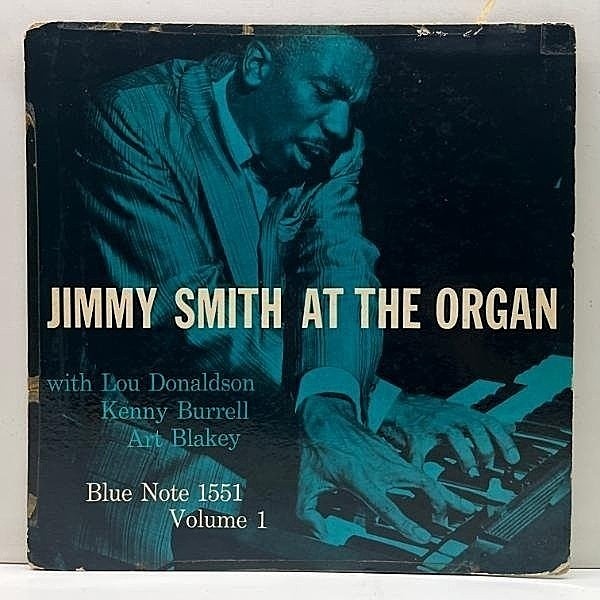 レコードメイン画像：【R・INC無し】47WEST63rd. 深溝 MONO 手書きRVG 耳 JIMMY SMITH At The Organ, Volume 1 (Blue Note BLP 1551) KENNY BURRELL, ART BLAKEY
