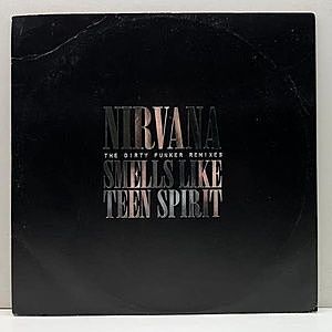 レコード画像：NIRVANA / DIRTY FUNKER / Smells Like Teen Spirit (The Dirty Funker Remixes)