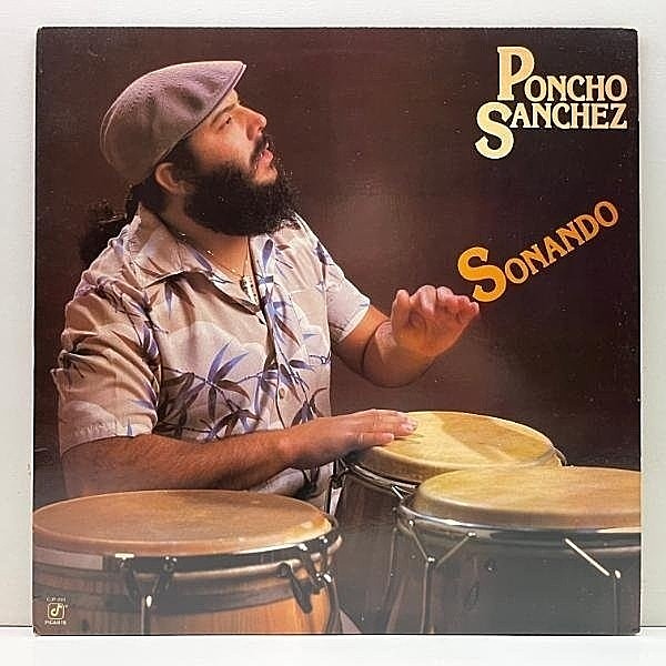 レコードメイン画像：【チュニジアの夜！絶品カヴァー】USオリジナル PONCHO SANCHEZ Sonando ('83 Concord Jazz) ポンチョ・サンチェス A Night In Tunisia
