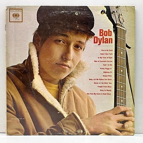 レコードメイン画像：【初期・You're No Good表記】美再生!! MONO GUARANTEED 2eyeラベル BOB DYLAN Same／1st デビュー作 (Columbia CL 1779) 米初期プレス LP