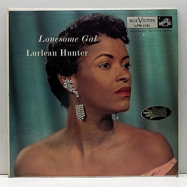 レコードメイン画像：良好!! USオリジナル 初版 1Sマト MONO 深溝 LURLEAN HUNTER Lonesome Gal (RCA Victor LPM 1151) 1st デビュー作 arr. Quincy Jones
