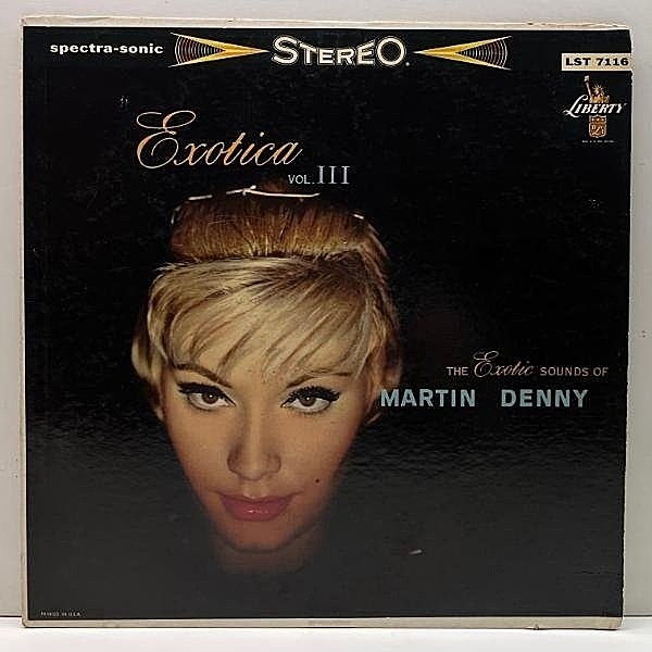 レコードメイン画像：USオリジナル 黒ツヤ 深溝 MARTIN DENNY Exotica Vol. III ('59 Liberty) エキゾチカ代表格 マーティン・デニー名作 美空ひばり りんご追分