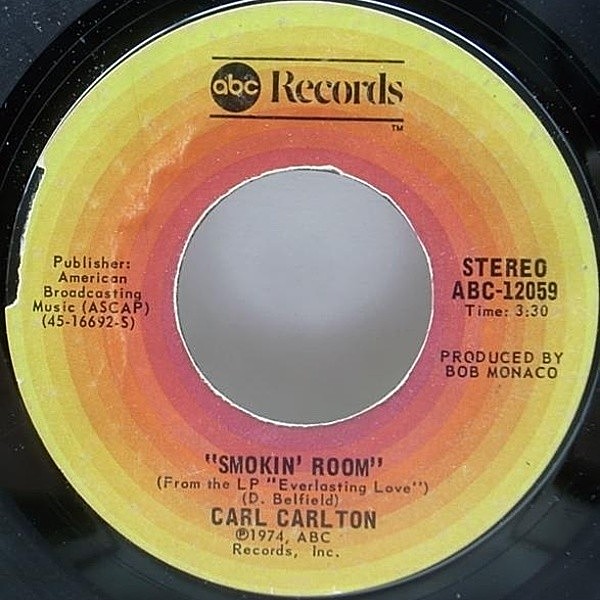 レコードメイン画像：甘美モダン・ソウル 7インチ CARL CARLTON Smokin' Room / Signed, Sealed, Delivered I'm Yours ('74 ABC) 45 RPM