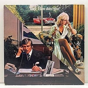 レコード画像：10CC / How Dare You!