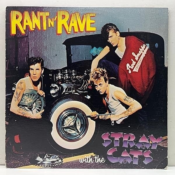 レコードメイン画像：良好品!!【初回オンリー／歌詞無修正】USオリジナル 高音質 Wally刻印 STRAY CATS Rant N' Rave With ～ ('83 EMI America) ネオロカ 名作