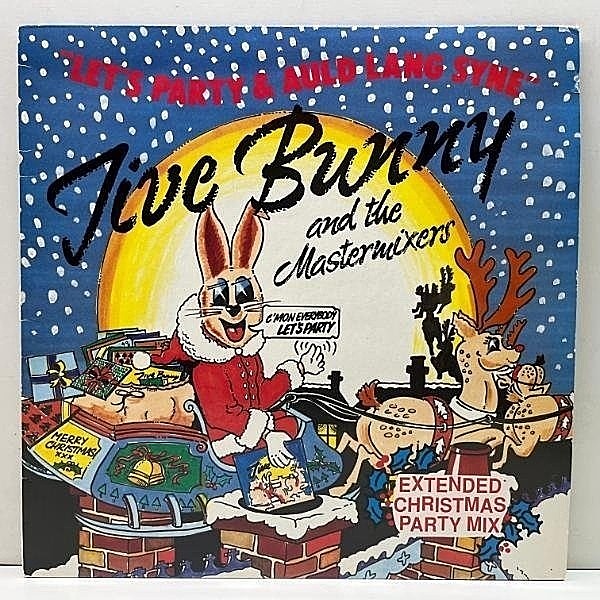 レコードメイン画像：クリスマスパーティーミックス！12インチ JIVE BUNNY and THE MASTERMIXERS Let's Party / Auld Lang Syne 蛍の光ディスコアレンジ 45RPM.