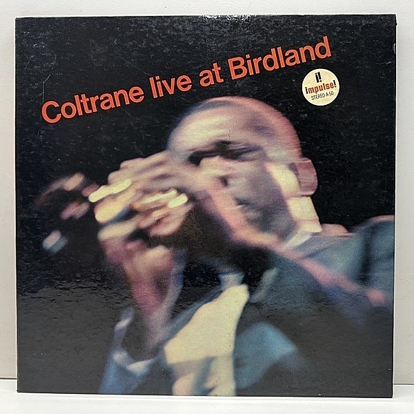 レコードメイン画像：良好!! USオリジナル VANGELDER刻印 橙ラベ JOHN COLTRANE Live At Birdland (Impulse AS-50) 黄金カルテット McCOY TYNER, JIMMY GARRISON