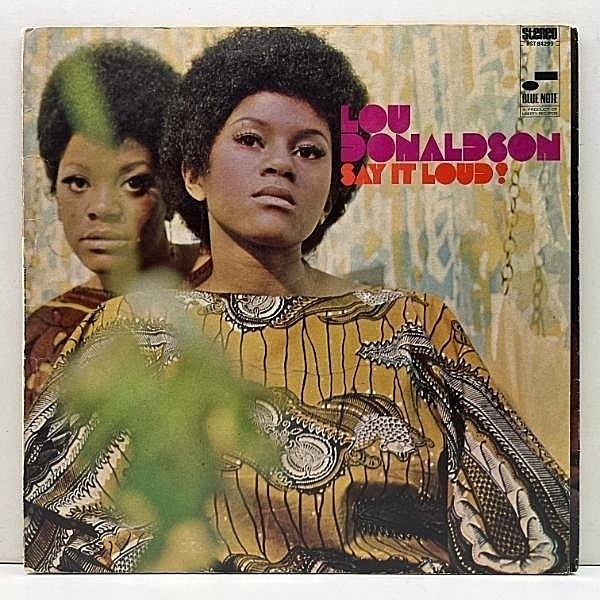 レコードメイン画像：良好!! VANGELDER刻印 初版LIBERTY 米オリジナル LOU DONALDSON Say It Loud! ('69 Blue Note) SOUL JAZZ - JAZZ FUNK 名作