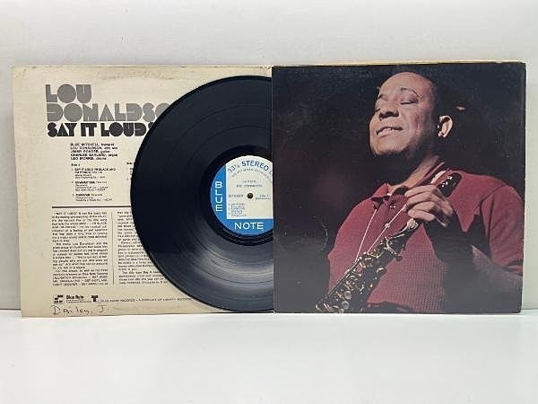 ★ＵＳオリジナル盤★『ＳＡＹ ＩＴ ＬＯＵＤ』ルー・ドナルドソン LOU DONALDSON - Lou Donaldson - Say It Loud LP (Blue Note