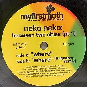 レコード画像：NEKO NEKO / Between Two Cities (Pt. 1)