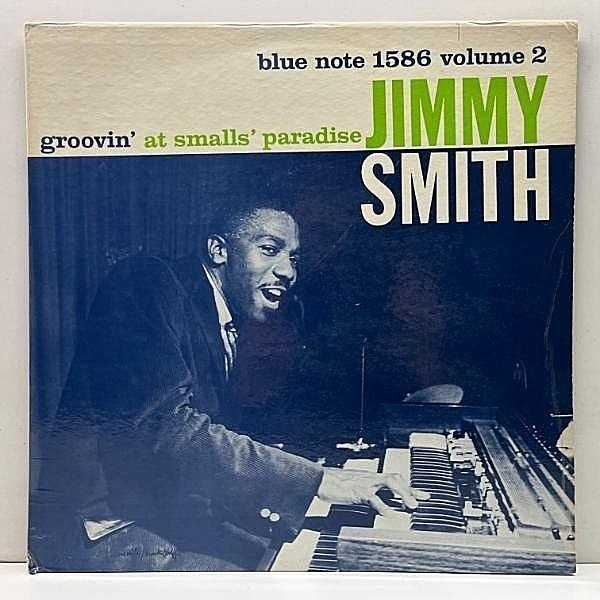 レコードメイン画像：良好!! MONO【NY 深溝 RVG刻印 耳】US初期プレス JIMMY SMITH Groovin' At Smalls' Paradise Volume 2 (Blue Note BLP 1586)