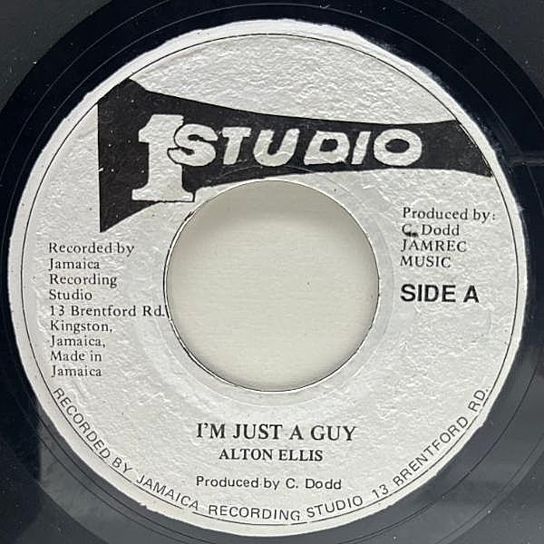 レコードメイン画像：【アルトン・エリス不朽の名曲】7'' JAプレス ALTON ELLIS I'm Just A Guy (Studio One) ダビーなカップリングともに最高！Rocksteady 45's