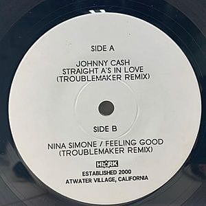 レコード画像：TROUBLEMAKER / JOHNNY CASH / NINA SIMONE / Straight A's In Love / Feeling Good (Troublemaker Remix)