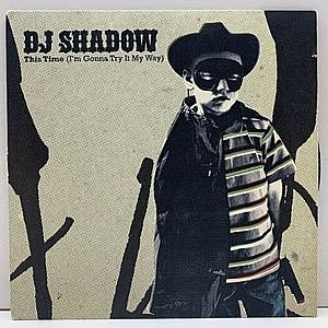 レコード画像：DJ SHADOW / This Time (I'm Gonna Try It My Way)