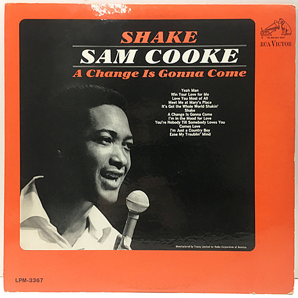 レコードメイン画像：レアな良好品!! MONO 初回 ニッパー犬 深溝 US 完全オリジナル SAM COOKE Shake ('65 RCA) 歴史的名バラード A Change Is Gonna Come ほか