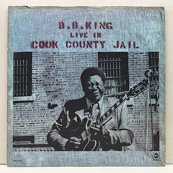 レコードメイン画像：Cut無し!良好! 初版 NYリム 黒ラベ USオリジ B.B. KING Live In Cook County Jail ('71 ABC) B.B. キング／クック・カウンティ・ジェイル