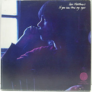 レコード画像：IAN MATTHEWS / If You Saw Thro' My Eyes