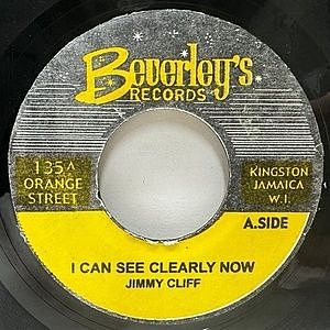 JIMMY CLIFF / I Can See Clearly Now (7) / Beverley's