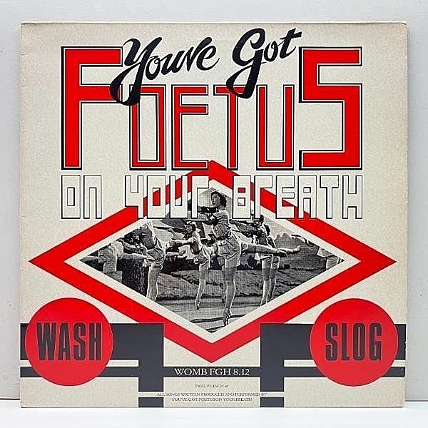 レコードメイン画像：良好品!! 12インチ UKオリジナル FOETUS Wash & Slog ('85 Self Immolation) フィータス NEW WAVE, INDUSTRIAL ジャンクな硬質ビーツ 45RPM