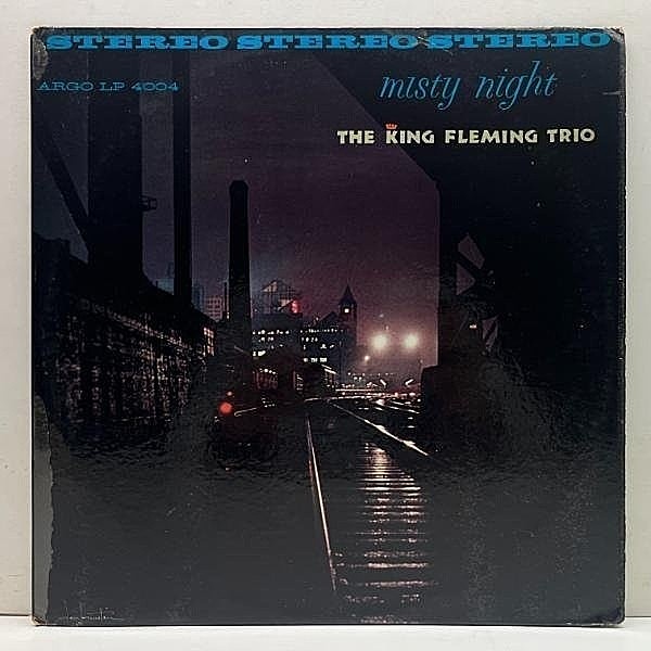 レコードメイン画像：レアな良好盤!! 深溝 USオリジナル KING FLEMING TRIO Misty Night ('61 Argo LPS 4004) キング・フレミング 名盤 米 初回 ステレオ
