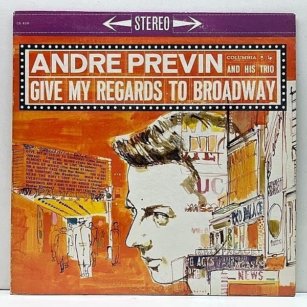 レコードメイン画像：良好!! 6eye 深溝 US初期プレス ANDRE PREVIN Give My Regards To Broadway (Columbia CS 8330) ピアノトリオ傑作 RED MICHELL, FRANK CAPP