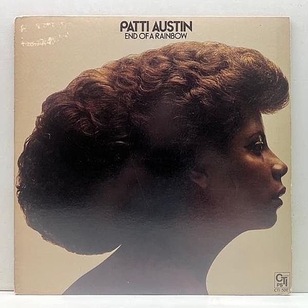レコードメイン画像：Cut無し!良好! USオリジ VANGELDER刻印 PATTI AUSTIN End Of A Rainbow／1st ('76 CTI) 名曲 Say You Love Me パティ・オースティン代表作