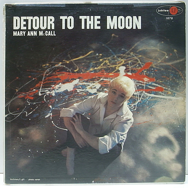 レコードメイン画像：良盤!音抜群! 初回 青ラベ 深溝 MONO オリジナル MARY ANN McCALL Detour To The Moon ('58 Jubilee) JIMMY RANEY, OSCAR PETTIFORD