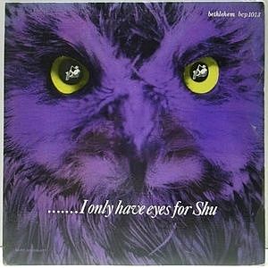 レコード画像：EDDIE SHU / I Only Have Eyes For Shu
