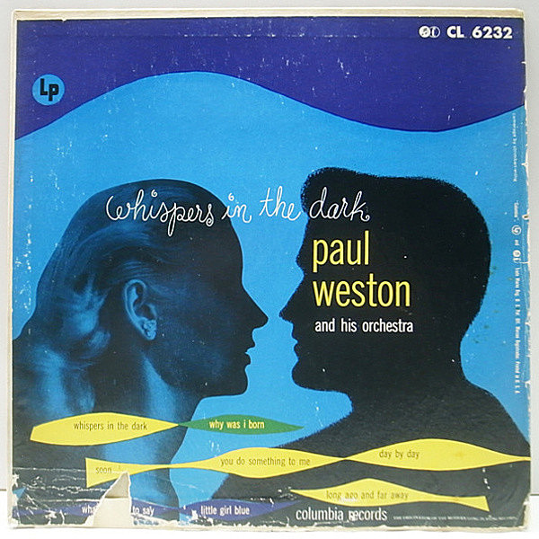 レコードメイン画像：10インチ FLAT マルーン オリジナル PAUL WESTON Whispers In The Dark (Columbia CL 6232) 深溝 MONO マト1A