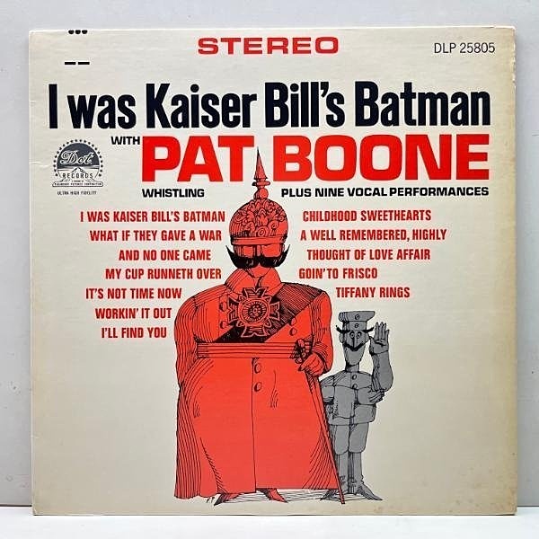 PAT BOONE / I Was Kaiser Bill's Batman (LP) / Dot | WAXPEND