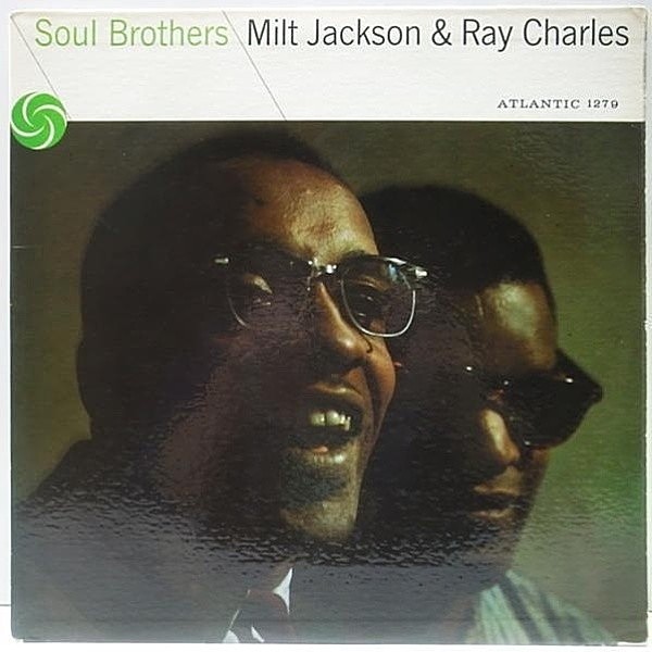 レコードメイン画像：良品!! 初回 1st 黒ラベ 深溝 MONO オリジナル MILT JACKSON / RAY CHARLES Soul Brothers ('58 Atlantic) BILLY MITCHELL etc