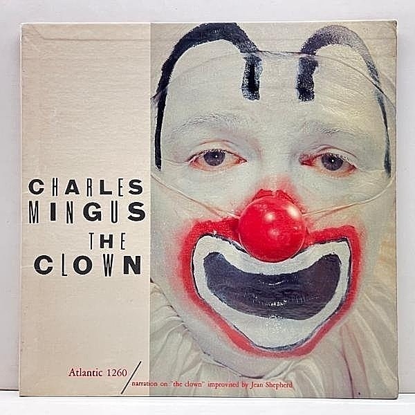 レコードメイン画像：良好!! USオリジナル MONO 初版 黒銀ラベ 深溝 CHARLES MINGUS The Clown チャールス・ミンガス 道化師 ('57 Atlantic) 直立猿人と並ぶ傑作