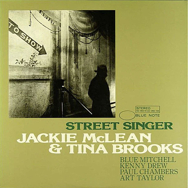 レコードメイン画像：極美盤!! 日本規格オンリー JACKIE McLEAN & TINA BROOKS Street Singer (Blue Note GXF 3067) 初LP化 未発表セッション