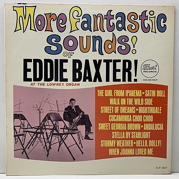 レコードメイン画像：良好!! MONO 米オリジナル EDDIE BAXTER More Fantastic Sounds ('64 Dot DLP 3607) エディ・バクスター エキゾチックな一味違うラウンジ
