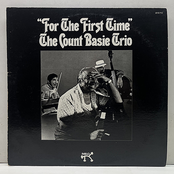 レコードメイン画像：US初期プレス KENDUN刻印 THE COUNT BASIE TRIO For The First Time (Pablo) w/ RAY BROWN, LOUIE BELLSON ピアニストの魅力を際立てた好盤