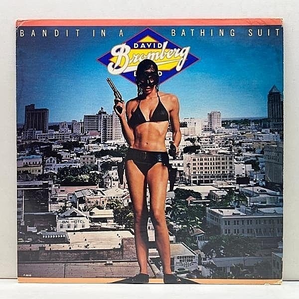 レコードメイン画像：良好!! USオリジナル KENDUN刻印 DAVID BROMBERG BAND Bandit In A Bathing Suit ('78 Fantasy) JERRY JEFF WALKERのバックギタリスト