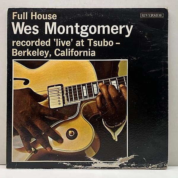 レコードメイン画像：USオリジナル【MONO】WES MONTGOMERY Full House (Riverside RLP 434) 米モノラル w/ JOHNNY GRIFFIN, WYNTON KELLY, PAUL CHAMBERS