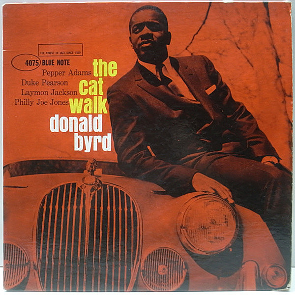 レコードメイン画像：MONO 完全オリジナル DONALD BYRD The Cat Walk (Blue Note BLP 4068) 初回NEWYORK VAN GELDER刻印 P(耳)あり 美再生!良盤!