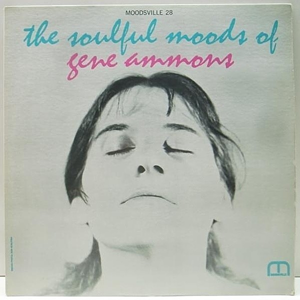 レコードメイン画像：MONO オリジナル GENE AMMONS The Soulful Moods Of ('63 Moodsville) 絶品のワンホーン・アルバム
