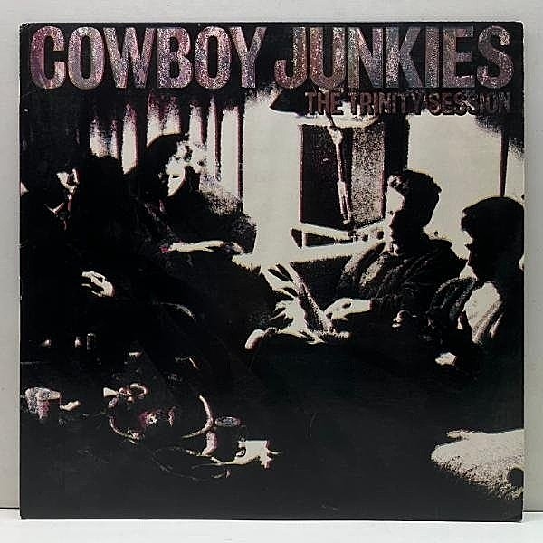 レコードメイン画像：良好品!! USオリジナル STERLING刻印 COWBOY JUNKIES The Trinity Session (RCA 8568-1-R) 傑作 2nd.アルバム '88年 希少 アナログ Rare!!