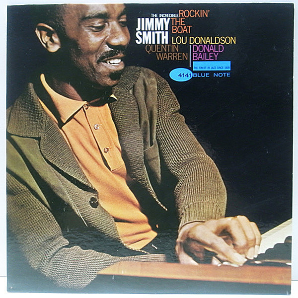 レコードメイン画像：美品!! MONO NEWYORK オリジナル JIMMY SMITH Rockin' The Boat (Blue Note BLP 4141) VAN GELDER刻印 耳あり | LOU DONALDOSON 参加