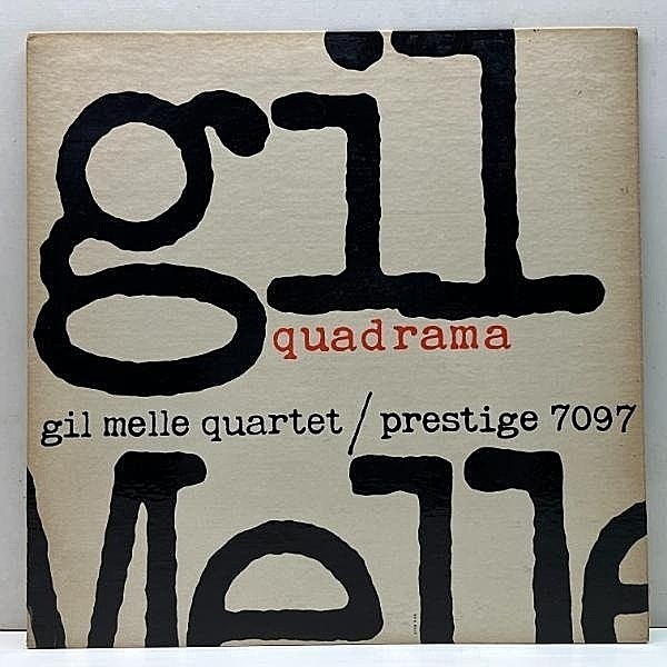 レコードメイン画像：美品!!【NYCオリジナル】GIL MELLE QUARTET Quadrama (Prestige 7097) RVG刻印 w/ Joe Cinderella, George Duvivier, Shadow Wilson