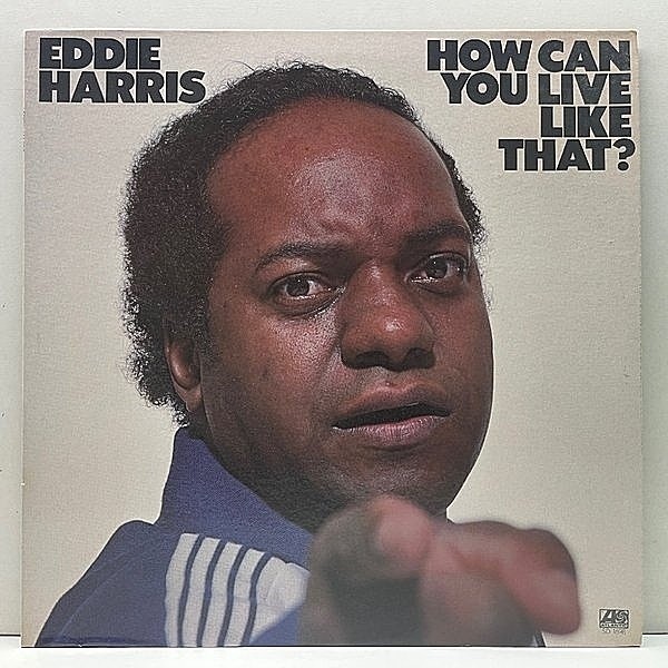 レコードメイン画像：【KMD／Gasface Refillネタ】美品!! USオリジナル EDDIE HARRIS How Can You Live Like That? ('77 Atlantic) 強力なラテン系チューン収録
