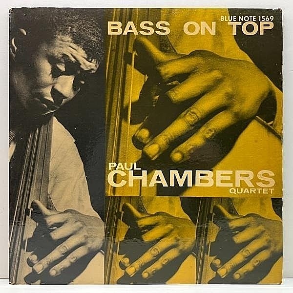 レコードメイン画像：【MONO RVG刻印 NYラベル】PAUL CHAMBERS Bass On Top (Blue Note 1569) w/ Kenny Burrell, Hank Jones, Art Taylor US 60s 初期プレス